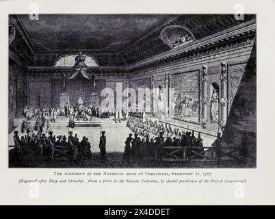 Die Versammlung der Notabler in Versailles, 22. Februar 1787 von der Französischen Revolution aus dem Zeitalter Ludwigs 14 bis zur Ankunft Napoleons, von Wheeler, Harold Felix Baker, veröffentlicht 1913 Stockfoto