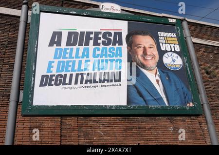 Rom, Italien. Mai 2024. Matteo Salvinis Wahlplakat ist am 5. Mai 2024 in einer Straße in Rom zu sehen. (Foto: Elisa Gestri/SIPA USA) Credit: SIPA USA/Alamy Live News Stockfoto