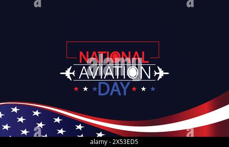 Der „stolze To Fly National Aviation Day“ wird in Rot weiß und Blau gefeiert Stock Vektor