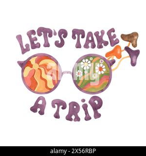 Trippige Pilze, groovige Hippie-Sonnenbrille und T-Shirt mit „Let's Take a Trip“-Schriftzug mit Sonne und Gänseblümchen. Runde, psychedelische Retro-Brille im Stil der 70er, 60er Jahre. Nostalgisches Clipart. Handgezeichnetes T-Shirt mit Grafik Stockfoto