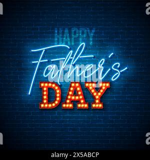 Happy Vatertag Grußkarte Design mit leuchtendem Neonlicht und Glühbirne Schriftzug auf Ziegelwand Hintergrund. Illustration der Vektorfeierlichkeit für Stock Vektor