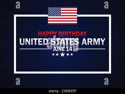 Happy Birthday United States Army Vektor Illustration. Juni. Geeignet für Grußkarten, Poster und Banner. Stock Vektor