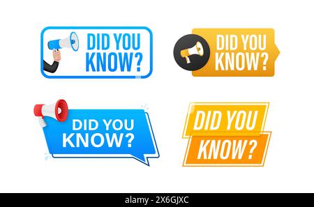 Wussten Sie, dass Text mit Megaphone-Label-Set ist? Megaphon in Hand Werbebanner. Marketing und Werbung Stock Vektor