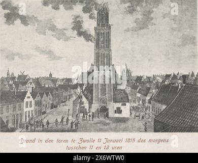 Feuer im Turm der Basilika unserer Lieben Frau von der Himmelfahrt in Zwolle, 1815, Feuer im Turm in Zwolle 11. Januar 1815 morgens zwischen 11 und 12 Uhr (Titel auf Objekt), Nachdruck des Druckes von 1815 mit dem Feuer im Peperbus, der Turm der Basilika unserer Lieben Frau von der Himmelfahrt, in Zwolle am 11. Januar 1815, Verlag: Alex Pijnaker, (auf dem Objekt erwähnt), nach Druck von: Dirk Sluyter, Verlag: den Haag, nach Druck von: Niederlande, 1900 - 1905, Papier, Höhe, 90 mm x Breite, 140 mm Stockfoto