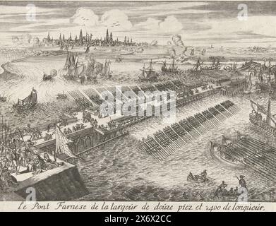 Schiffsbrücke von Parma über die Schelde, 1585, Le Pont Farnese de la largeur de douze piez et 2400 de longueur (Titel auf Objekt), die Schiffsbrücke, die der Herzog von Parma 1585 über die Schelde gebaut hat. Vorne links, Farnese genehmigt den Entwurf für die Schiffsbrücke gut. In der Ferne die Stadt Antwerpen. Kutschen und Soldaten überqueren die fertige Brücke., Druck, Druckerei: Lamberecht Causé, Nachdruck: Romeyn de Hooghe, Low Countries, 1670 - 1699, Papier, Radierung, Gravur, Höhe, 127 mm x Breite, 165 mm Stockfoto