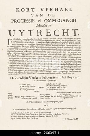 Textblatt über die römische Prozession in Utrecht, 1673, Kurzgeschichte der Prozession oder des ommeganghs nach Uytrecht (Titel auf Objekt), Textblatt über die römische Sakramentprozession in Utrecht am Fronleichnam, 22. August 1673 (ein erfundenes Datum, vielleicht bezieht sich dies auf den Sieg der Niederländer in der Seeschlacht bei Kijkduin am 21. August 1673). Am Ende des Spot-Verses: Diese großen Verskens haben in den Huys van Walvisch aen de Lijnmarckt gesehen., Textblatt, Verlag: Anonymous, 1673, Papier, Buchdruck, Höhe, 410 mm x Breite, 312 mm Stockfoto