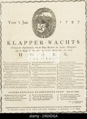 Neujahrsdruck der Hoornse Klapperwacht für das Jahr 1797, voor 't Jaar 1797. Klapper-Wachts Neujahrssegen an die Hohen Mächte des Landes sowie an den Rat der Gemeinde und andere Direktoren der Stadt Hoorn, und seine eigene Bürgerschaft (Titel auf Objekt), Neujahrsabdruck der Klatschwache (Nachtwache) der Stadt Hoorn für das Jahr 1797. Gewidmet den Administratoren und Bewohnern von Hoorn. Gekrampfte Vignette mit einem Einhorn mit dem Wappen der Hoorn auf dem Wasser vor dem Hafen, über einem Vers und einem Lied in drei Spalten., Druck, Druckerei Stockfoto