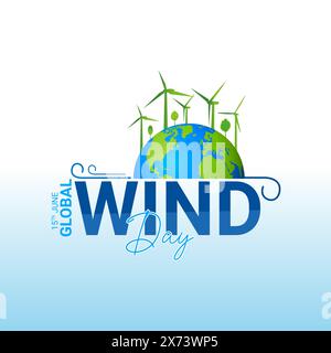 Global Wind Day Green – natürliches, kreatives Werbedesign. Erdkugel und Wind, ESG und Clean Energy Konzept, Konzept einer nachhaltigen ökologischen Zukunft Stock Vektor