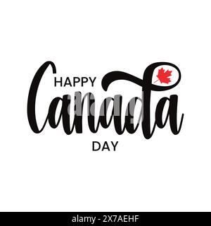 Happy Canada Day handgeschriebenes Logo mit einem roten Ahornblatt Vektor. Grußkarte, Poster, Banner. Schwarze Tintenkalligraphie. Stock Vektor