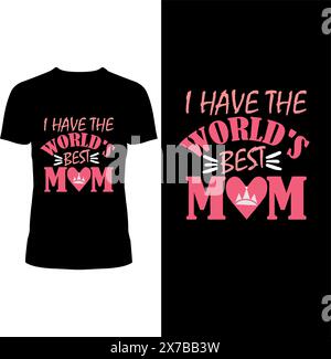 Ich habe das weltbeste Mom T-Shirt Cover Notebook Design Stock Vektor