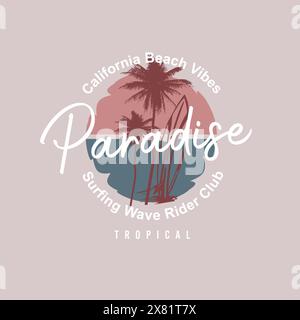 Paradise california Beach Vibes Sommertypografie T-Shirt-Design Stock Vektor