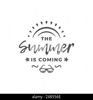 Sommerzitat oder Spruch kann für T-Shirt, Becher, Grußkarte, Fotoüberzüge, Dekordrucke und Poster verwendet werden. Der Sommer kommt Nachricht, Vektor-Illustr Stock Vektor