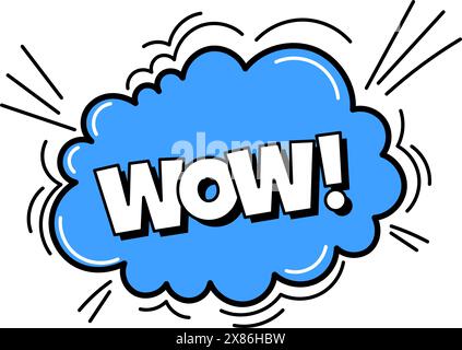 Comic-Blase. Sound Dialoge Sprechblasen mit Worten – Wow. Pop-Art-Ausdruck in hellen Farben und schwarzer Umrandung. Stock Vektor