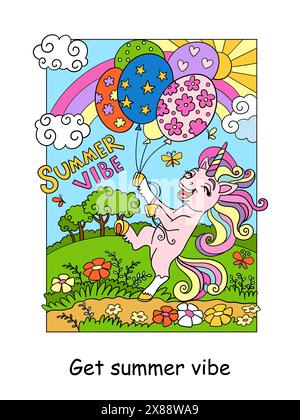 Niedliches glückliches Einhorn mit Ballons und beschriftetem Sommer-Vibe. Zeichentrickfigur Farbvektor Illustration. Einhornplakat und Buchumschlag. Für Karte, prin Stock Vektor