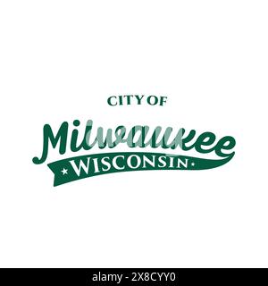 Schriftzug „City of Milwaukee“. Typografie in Milwaukee, Wisconsin. Vektor und Illustration. Stock Vektor