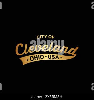 Schriftzug „City of Cleveland“. Cleveland, Ohio Typografie Design. Vektor und Illustration. Stock Vektor