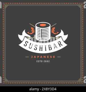 Sushi Restaurant Logo Vektor Illustration. Japanisches Essen, Rollen-Silhouette. Vintage-Typografie-Abzeichen. Stock Vektor