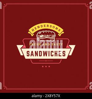 Illustration des Fast Food-Logos. Sandwich-Silhouette, gut für Restaurant-Menü und Cafe-Abzeichen. Vintage-Typografie-Emblem. Stock Vektor