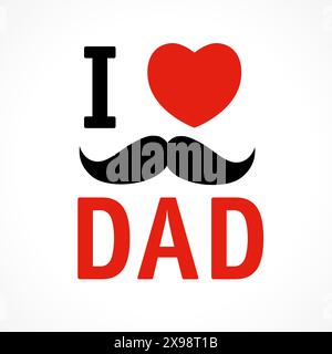 Ich liebe Dad, Happy Vathers Day Sticker Design. Vatertag-Sonderangebot-Konzept. Vektorabbildung Stock Vektor