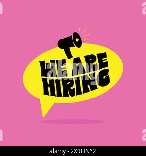 Wir mieten trendiges Typografie-Design mit Megaphon-Ikone. Aufkleber für offene offene offene Stelle für die Personalbeschaffung, Designvorlage für Infolabel. Wir stellen Join ein Stock Vektor
