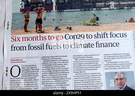 „Sechs Monate vor der Cop29, um den Fokus von fossilen Brennstoffen auf Klimafinanzierung zu verlagern“, titelt die Zeitung Guardian Umwelt artikel 18 Mai 2024 London UK Stockfoto