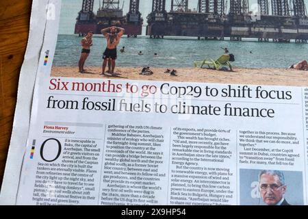 „Sechs Monate vor der Cop29, um den Fokus von fossilen Brennstoffen auf Klimafinanzierung zu verlagern“, titelt die Zeitung Guardian Umwelt artikel 18 Mai 2024 London UK Stockfoto