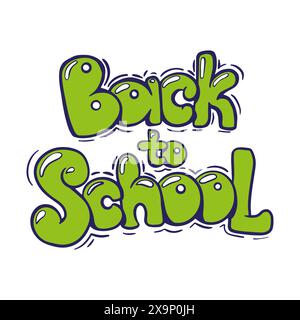 Niedliche Bubble-Wörter zurück in die Schule. Handgeschriebene Briefe zurück in die Schule Stock Vektor