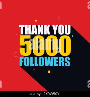 Vielen Dank an 5000 Follower Social Media Post Design, um den Erfolg von Kanal, Seite oder Gruppe zu feiern. 5K Follower Banner, Poster, Grußkarte Stock Vektor