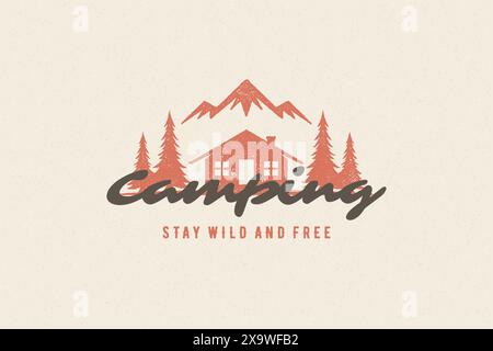 Typografie mit handgezeichnetem Campingkabinensymbol und Bergen für Grußkarten und Poster. Bleiben Sie wilde und freie Worte mit Design eleme Stock Vektor