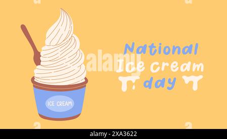 Nationaler Eiskrem-Tag. Urlaubskonzept. Vorlage für Hintergrund, Banner, Karte, Poster, T-Shirt mit Textbeschriftung Stock Vektor