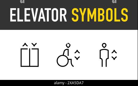 Symbole für Elevatorsymbole. Fahrstuhl zugänglich, Personensymbol. Bearbeitbare Kontur. Stock Vektor