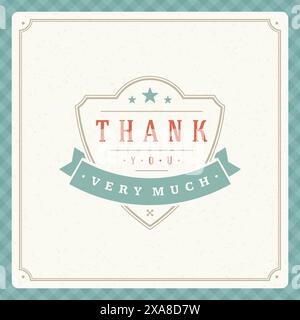 Danksagungstext Vintage-Grußkarte Design-Vorlage. Hintergrund des Retro-Vektors. Dankeskarte Hinweis, Dankeschön Hintergrund. Stock Vektor