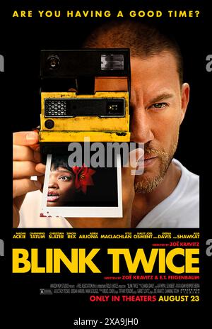 Blink zweimal (2024) von Zoë Kravitz mit Channing Tatum, Adria Arjona, Kyle MacLachlan und Geena Davis. Eine Cocktail-Kellnerin verliebt sich in einen Technikmogul und reist mit ihm auf seine Privatinsel, wo alles schief geht und sie ihre Realität in Frage stellt. US-Poster mit einem Blatt ***NUR FÜR REDAKTIONELLE ZWECKE***. Quelle: BFA / Amazon MGM Studios Stockfoto