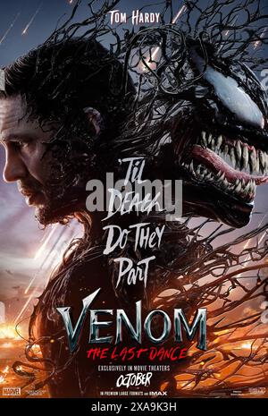 Venom: The Last Dance (2024) von Kelly Marcel mit Tom Hardy, Juno Temple und Alanna Ubach. Eddie und Venom sind auf der Flucht. Von beiden Welten gejagt und mit dem sich nähernden Netz, wird das Duo zu einer verheerenden Entscheidung gezwungen, die die Vorhänge für Venom und Eddies letzten Tanz zu Fall bringen wird. US-Poster mit einem Blatt ***NUR FÜR REDAKTIONELLE ZWECKE***. Quelle: BFA / Sony Pictures veröffentlichen Stockfoto