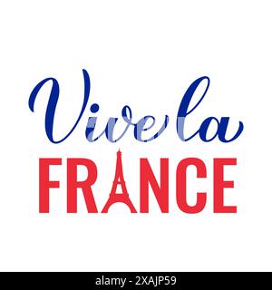 Vive la France Typografie-Poster. Ruhm an Frankreich auf Französisch. Bastille-Tag in Frankreich. Vektorvorlage für Banner, Flyer, Logo usw. Stock Vektor