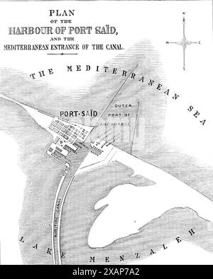 Isthmus of Suez Maritime Canal: Plan des Hafens von Port Sa&#xef;d und der mediterrane Eingang des Kanals, 1869. Karte von "...dem neuen künstlichen Hafen [der] errichtet wurde, indem zwei Wellenbrecher oder Maulwürfe ins Meer hinausgefahren wurden, die aus riesigen Betonblöcken gebildet sind... die westliche Mole erstreckt sich von der Küste 2400 Meter in einer geraden Linie nach Norden... die östliche Mole verlässt das Ufer im Abstand von 1530 Metern vom Beginn der westlichen Mole. und erstreckt sich fast nach Norden für eine Entfernung von 2070 Metern...der Hafen ist gut geschützt vor dem Stockfoto