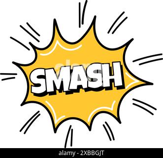Comic-Blase. Klang-Dialog-Sprechblasen mit Wort Smash. Pop-Art-Ausdruck in hellen Farben und schwarzer Umrandung. Stock Vektor