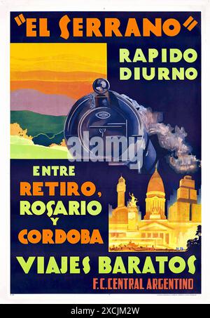 El Serrano, Rápido Diurno, Entre Retiro, Rosario y Córdoba, Viajes baratos. - Vintage-Reiseposter Stockfoto