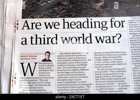 "Sind wir auf dem Weg zum Dritten Weltkrieg? Guardian-Zeitung Schlagzeile 2. Weltkrieg und III. Weltpolitik artikel 8. Juni 2024 London England Großbritannien Stockfoto