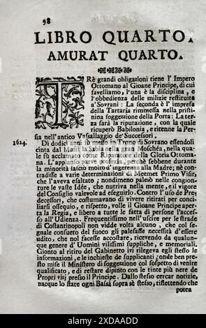 "Mappamondo Istorico". Band VI. Teil II. Das Leben der Osmanischen Kaiser. Buchen Sie Vier. Murad IV (1612-1640). Sultan des Osmanischen Reiches (1623-1640). Von Pater Antonio Foresti (1625–1692), von der Gesellschaft Jesu. Venedig und Parma, 1722. Stockfoto