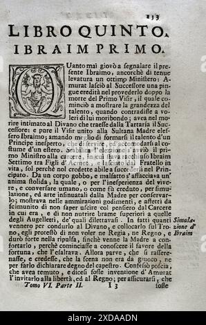 "Mappamondo Istorico". Band VI. Teil II. Das Leben der Osmanischen Kaiser. Buchen Sie Fünf. Ibrahim (1615-1648). Sultan des Osmanischen Reiches (1640-1648). Von Pater Antonio Foresti (1625–1692), von der Gesellschaft Jesu. Venedig und Parma, 1722. Stockfoto