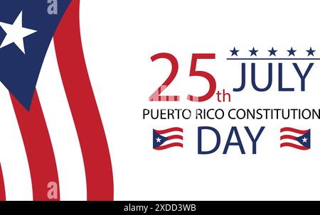 Tag der Verfassung von Puerto Rico Ein Tag der Feier und Reflexion am 25. Juli Stock Vektor