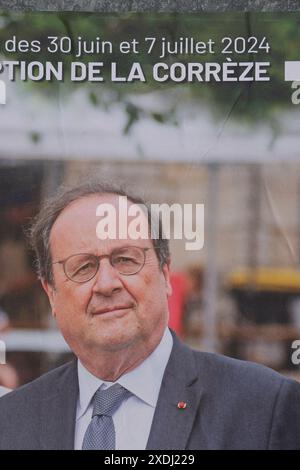 Corrèze, Frankreich. Juni 2024. Francois Hollande kandidierte für die Parlamentswahlen vom 30. Juni und 7. Juli 2024 in Corrèze. Wahlplakat des ehemaligen Präsidenten der Französischen Republik, Francois Hollande, Kandidat für den 1. Wahlkreis des Departements Corrèze. Er ist Mitglied der Wahlkoalition New Popular Front/Nouveau Front Populaire. Diese frühen Parlamentswahlen in Frankreich folgten der Auflösung der Nationalversammlung durch den Präsidenten der Französischen Republik Emmanuel Macron. Emmanuel Macron hat beschlossen, die Nationalversammlung aufzulösen Stockfoto