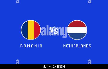Rumänien vs. Niederlande, Achtelfinale, Flaggenembleme Konzept. Vektorhintergrund mit rumänischen und niederländischen Flaggen für TV- oder Nachrichtensendungen Stock Vektor