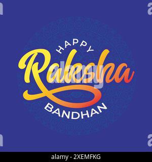 Raksha Bandhan Handschrift Text. Das indische Bruder- und Schwesterfestival Happy Raksha Bandhan Konzept. Rakhi-Feier in indien festlicher Vektor Stock Vektor