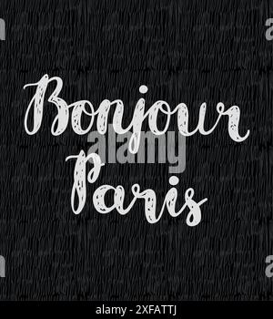 Handgezeichneter Satz Bonjour Paris. Isoliert auf schwarzem Hintergrund. Stock Vektor