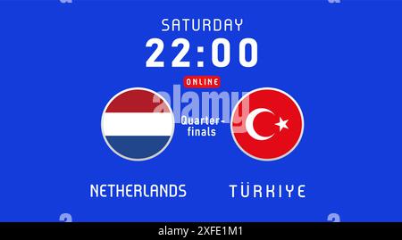 Niederlande gegen Turkiye Viertelfinale, Juli 2024, Flaggenembleme. Vektorhintergrund mit niederländischen und türkischen Flaggen für TV- oder Nachrichtensendungen Stock Vektor