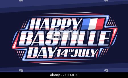 Vektor-Logo für Bastille Day, horizontales dekoratives Poster mit Illustration der französischen Nationalflagge und einzigartigem Pinselschriftzug für roten und blauen Text Stock Vektor