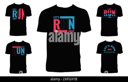 Let's Run Away Typografie T-Shirt Design Bundle. Stock Vektor