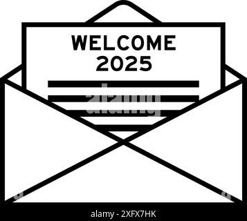Umschlag und Briefschild mit dem Wort Welcome 2025 als Überschrift Stock Vektor
